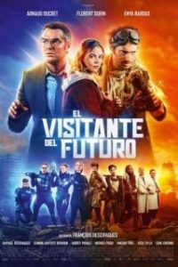 El visitante del futuro [Spanish]